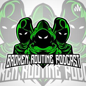 Broken Routine Podcast