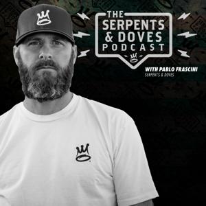 The Serpents & Doves® Podcast