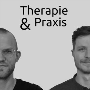 Therapie und Praxis by Christoph & Joachim