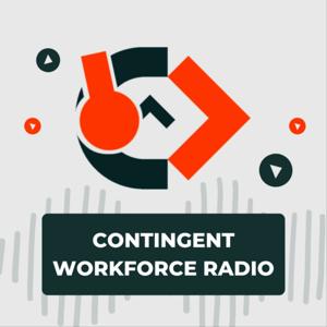 Contingent Workforce Radio