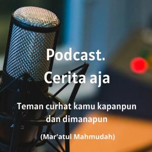 Podcast Cerita Aja