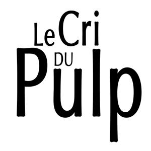 Le cri du Pulp - Chroniques BD