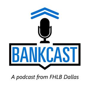 FHLB Dallas Bankcast