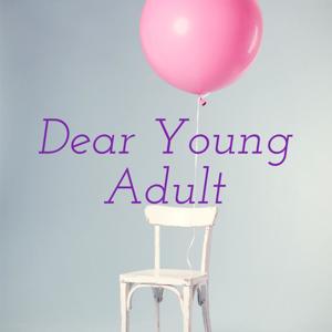 Dear Young Adult