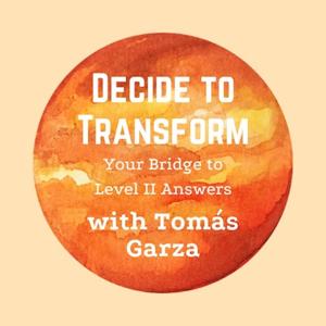 Decide to Transform