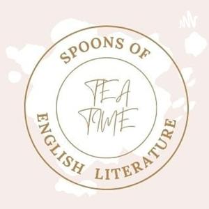 Tea Time - Spoons Of English Literature