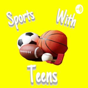 Sports With Teens