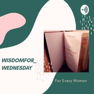 Wisdomfor_wednesday