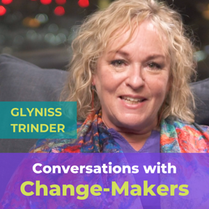 Conversations With ChangeMakers