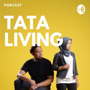 PODCAST TATA LIVING