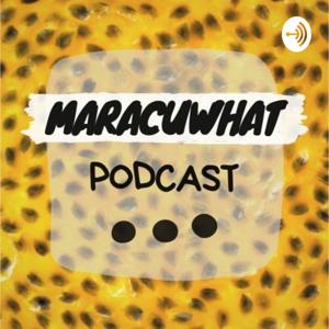 Maracuwhat