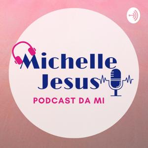 Podcast da Mi