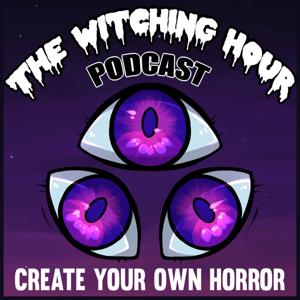 The Witching Hour Podcast