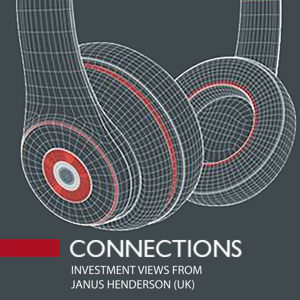 Connections - investment views from Janus Henderson (UK)