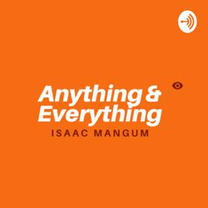 Anything & Everything