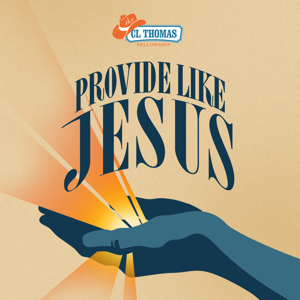 Provide Like Jesus- Inspiring Christians to Serve Their Families and Communities like Christ