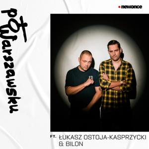 PoWarszawsku & Bilon