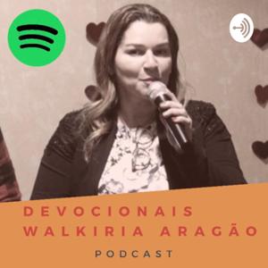 Devocionais Walkiria Aragão