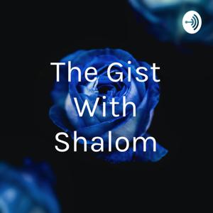 ThegistwithShalom