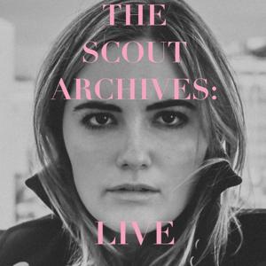 The Scout Archives: Live