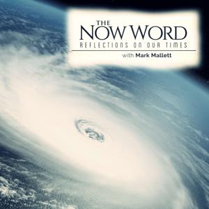 The Now Word by Mark Mallett