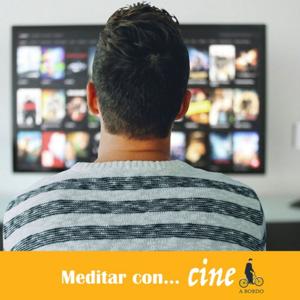 Meditar con... cine