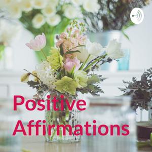 Positive Affirmations