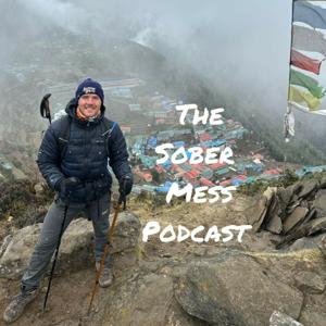 Sober Mess Podcast by Colm Doolan