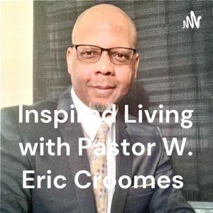 Power Bites with Pastor W. Eric Croomes