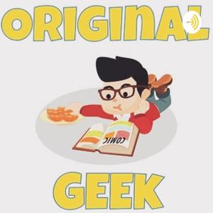 Original Geek Videocast