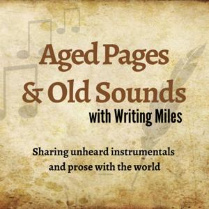 Aged Pages and Old Sounds