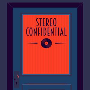 Stereo Confidential