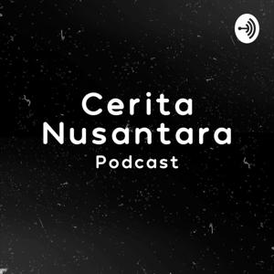 Cerita Nusantara Podcast