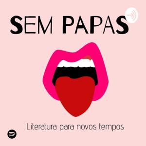 Sem Papas: Literatura para novos tempos