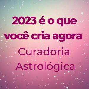 Astrologia e Dicas 2023