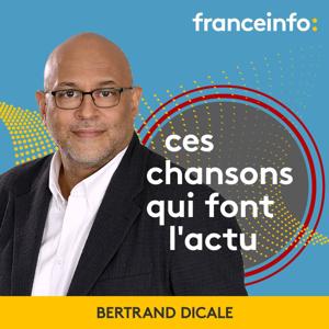 Ces chansons qui font l'actu