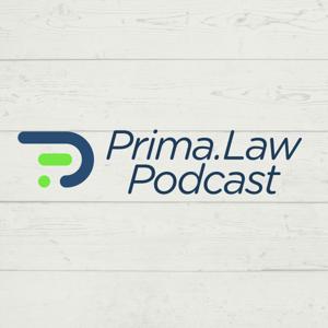 Prima.Law Podcast