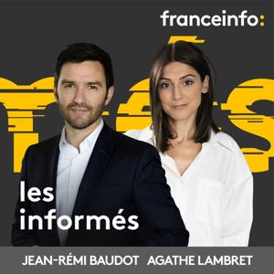 franceinfo: Les informés