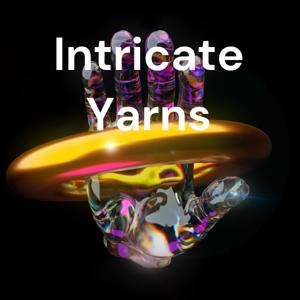 Intricate Yarns