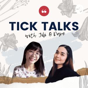 Tick Talks