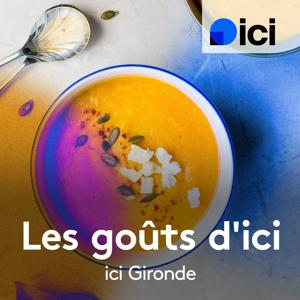 Les goûts d'ici en Gironde