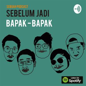 Sebelum Jadi Bapak-bapak