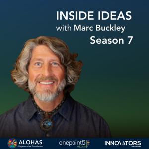 Inside Ideas with Marc Buckley
