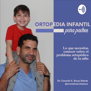 Ortopedia Infantil para padres