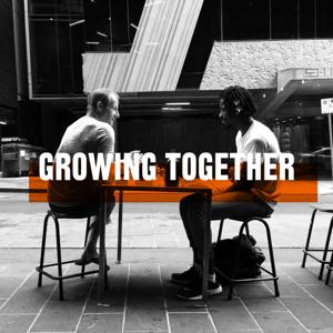 Growing Together