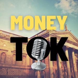 MoneyTok: Practical Advice and Tips on Money, Investing, Wealth Creation and Financial Independence by CrazyTok