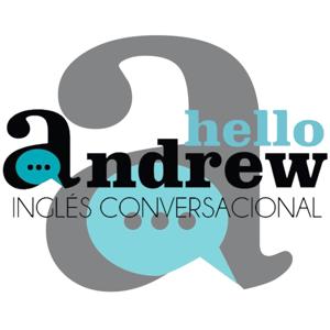 Hello Andrew Ingles Conversacional by Hello Andrew Ingles Conversacional