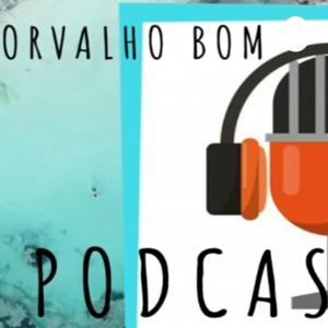 Orvalho Bom Episódio 01