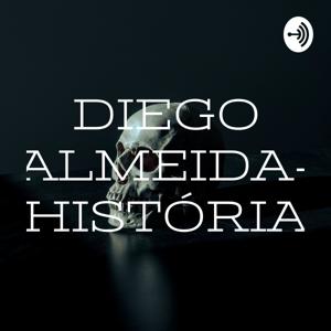 DIEGO ALMEIDA- HISTÓRIA