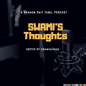 Swamis Thoughts - Tamil Podcast